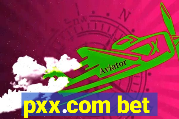 pxx.com bet